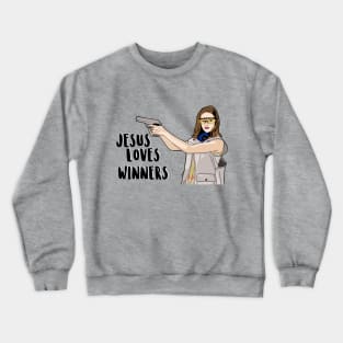 Jesus Loves Winners - Denise Richards in Drop Dead Gorgeous Crewneck Sweatshirt